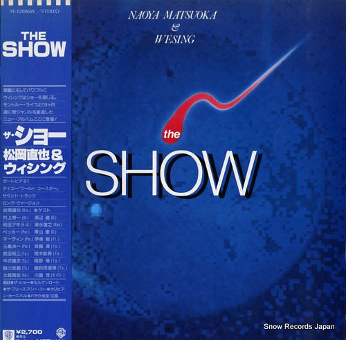MATSUOKA, NAOYA the show M-12006W