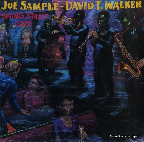SAMPLE, JOE, AND DAVID T. WALKER swing street cafe VIDC-604
