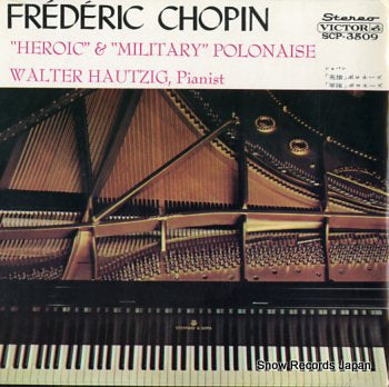 HAUTZIG, WALTER chopin; heroic & military polonaise SCP-3509