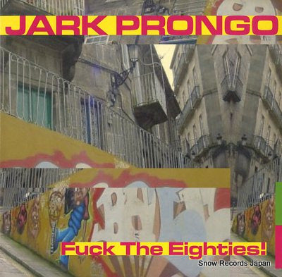 PRONGO, JARK fuck the eighties! PSSST0357