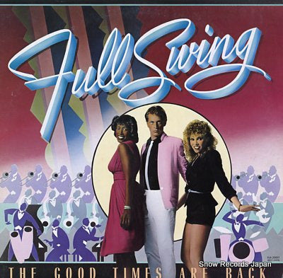 FULL SWING the good times are back PLR-20001
