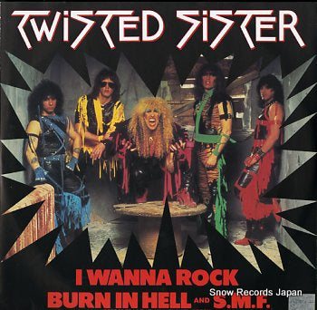 TWISTED SISTER i wanna rock A9634T