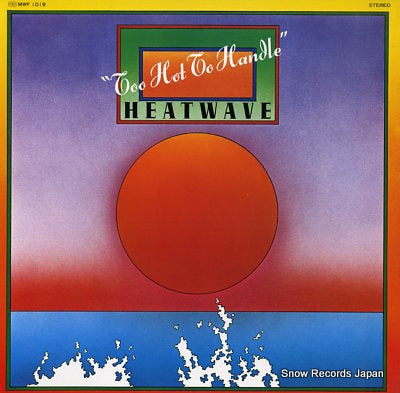 HEATWAVE too hot to handle MWF1019