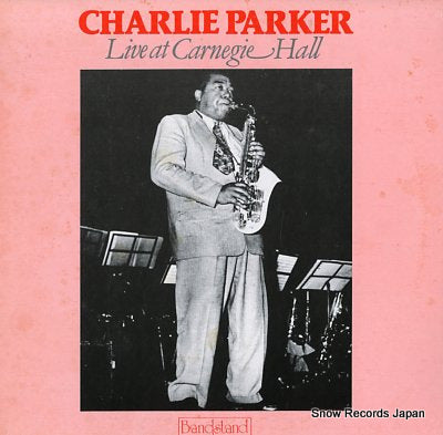 PARKER, CHARLIE live at carnegie hall BDLP1518