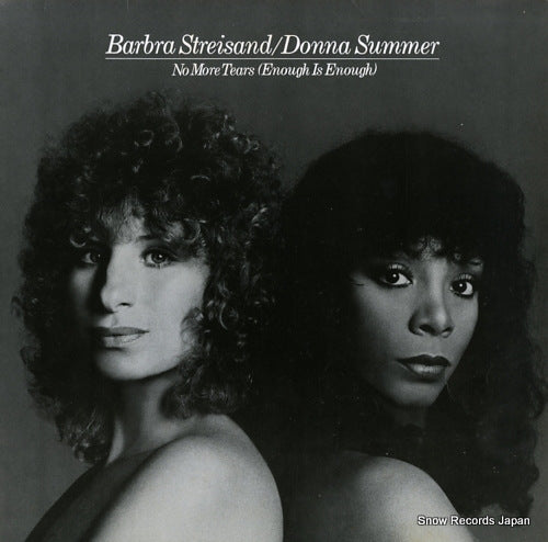 STREISAND, BARBRA, AND DONNA SUMMER no more tears (enough is enough) 10SP443
