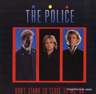 POLICE, THE don't stand so close to me '86 SP-12207