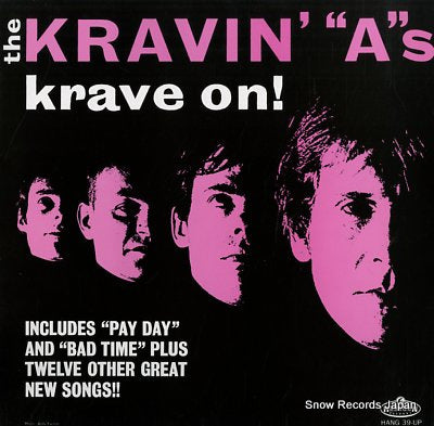 KRAVIN' "A"S, THE krave on HANG39-UP