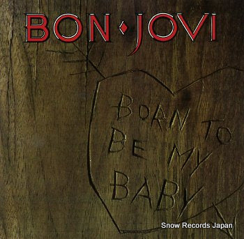 BON JOVI born to be my baby JOV4