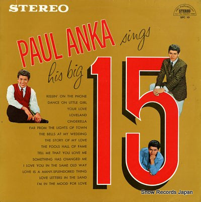 ANKA, PAUL paul anka sings his big 15 SPC10