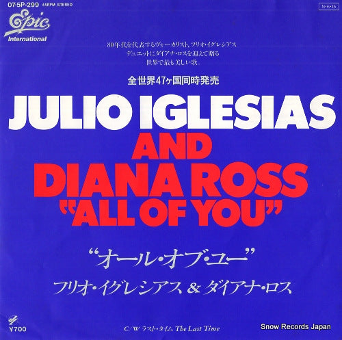 IGLESIAS, JULIO, AND DIANA ROSS all of you 07.5P-299