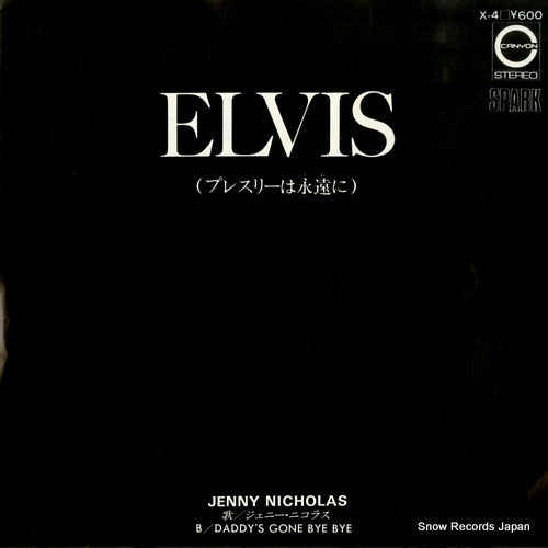 NICHOLAS, JENNY elvis X-4