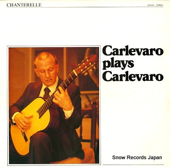 CARLEVARO, ABEL carlevaro plays carlevaro CR1000