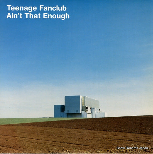 TEENAGE FANCLUB ain't that enough CRE228