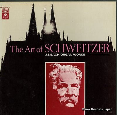 SCHEWEITZER, ALBERT the art of schweitzer/bach; organ works EAC-60029