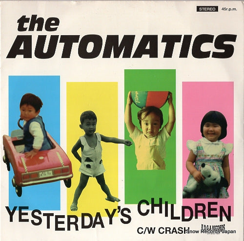 AUTOMATICS, THE yesterday's children K.O.G.A-023
