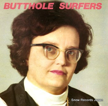 BUTTHOLE SURFERS cream corn from the socket of davis PRAY69