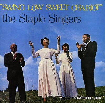 STAPLE SINGERS, THE  swing low sweet chariot ULS-6028-V