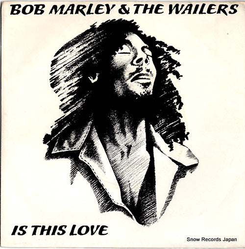 MARLEY, BOB, AND THE WAILERS is this love WIP6420