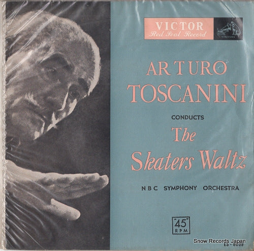 TOSCANINI, ARTURO the skaters waltz ES-8009