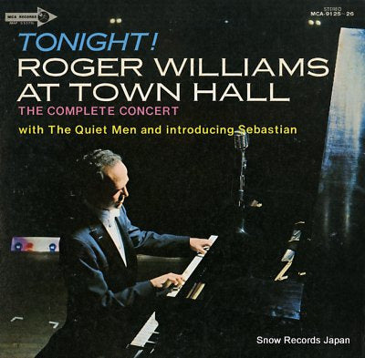 WILLIAMS, ROGER tonight! roger williams at town hall MCA-9125-26