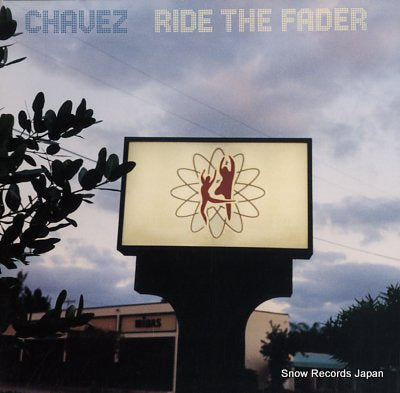 CHAVEZ ride the fader OLE200-1
