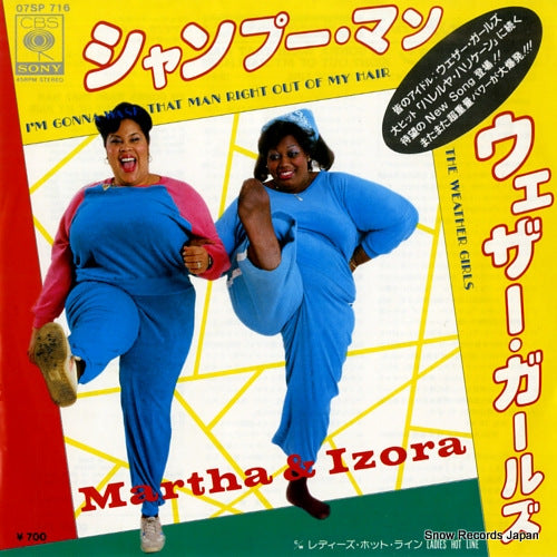 WEATHER GIRLS, THE i'm gonna wash that man right out of my hair  07SP716