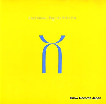 KING CRIMSON three of a perfect pair 25071-1