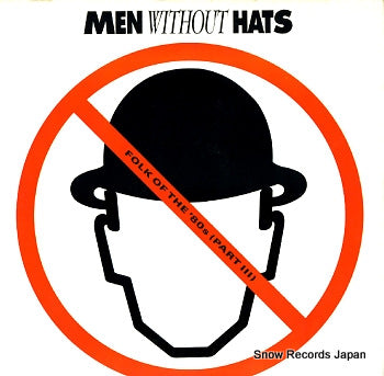 MEN WITHOUT HATS folk of the 80's (part iii) MCA-5487