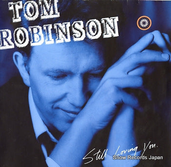 ROBINSON, TOM still loving you ZL71129