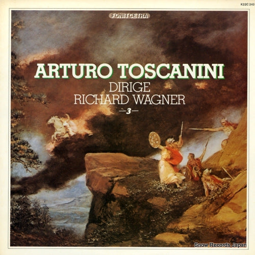 TOSCANINI, ARTURO dirige richard wagner 3 K22C243