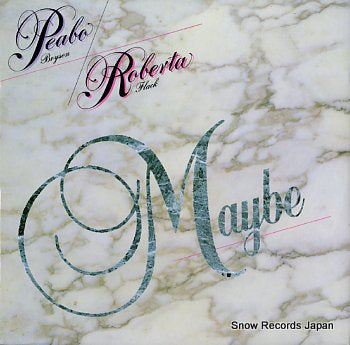 BRYSON, PEABO / ROBERTA FLACK maybe 12CL327