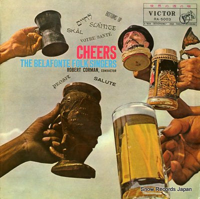 BELAFONTE FOLK SINGERS, THE cheers drinking songs around the world RA-5003