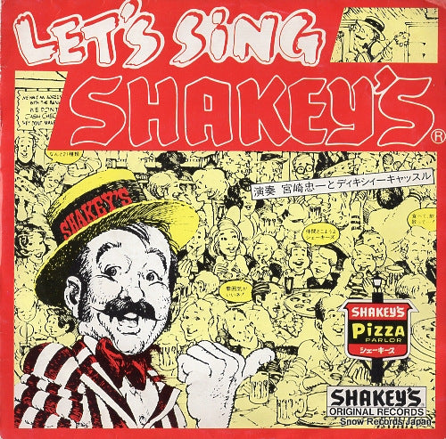 MIYAZAKI, CHUICHI, AND DIXIE CASTLE let's sing shakey's A-4777/A-4778