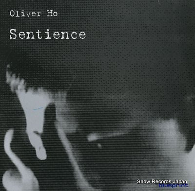 HO, OLIVER sentience BPLP2