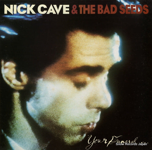 CAVE, NICK, AND THE BAD SEEDS your funeral my trial STUMM34
