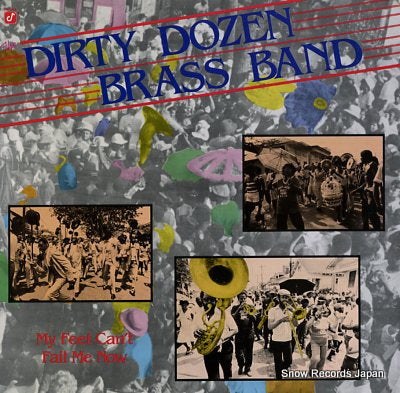 DIRTY DOZEN BRASS BAND my feet can't fail me now GW-3005