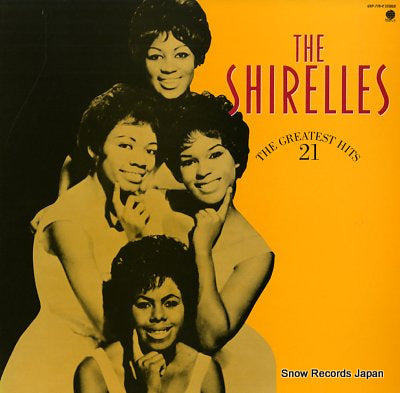 SHIRELLES, THE their greatest hits 21 UXP-770-V
