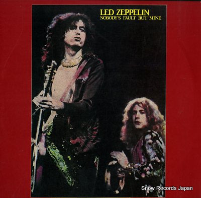 LED ZEPPELIN nobody's fault but mine SSD-203