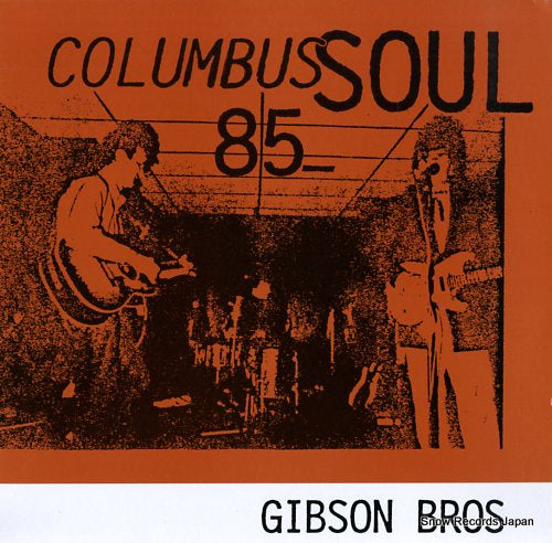 GIBSON BROS columbus soul 85 ITR034