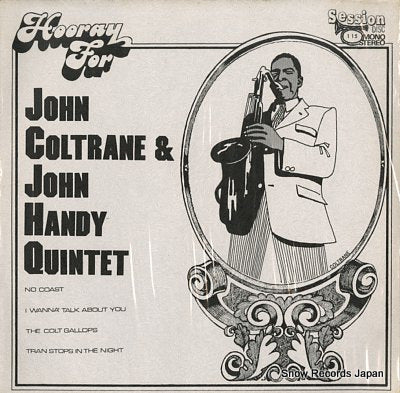 COLTRANE, JOHN, AND JOHN HANDY QUINTET john coltrane & john handy quintet SESSIONDISC115