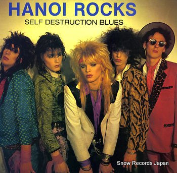 HANOI ROCKS self destruction blues LICLP4