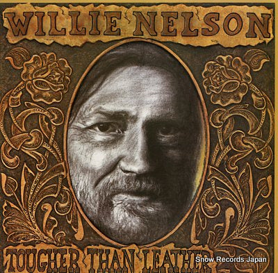 NELSON, WILLIE tougher than leather QC38248
