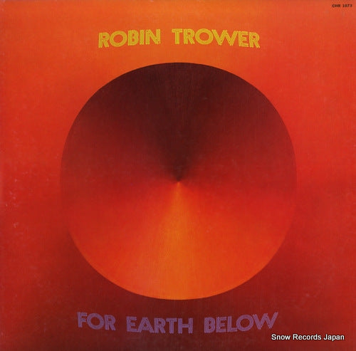 TROWER, ROBIN for earth below CHR1073