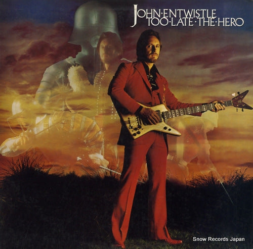ENTWISTLE, JOHN too late the hero SD38-142