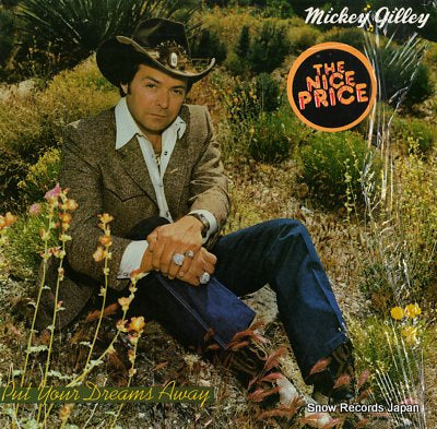 GILLEY, MICKEY put your dreams away PE38082