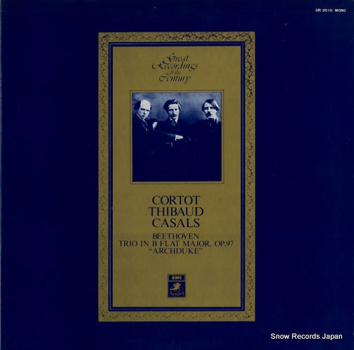 CORTOT, ALFRED / JACQUES THIBAUD / PABLO CASALS great recordings of the century GR-2010