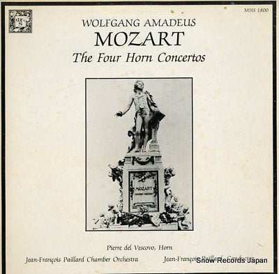DEL VESCOVO, PIERRE mozart; four concertos for horn MHS1800