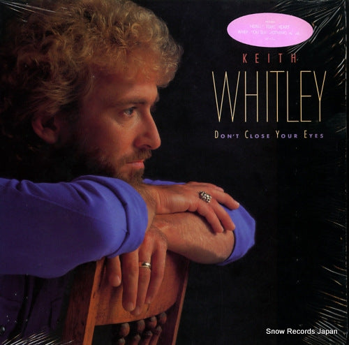 WHITLEY, KEITH don't close your eyes 6494-1-R