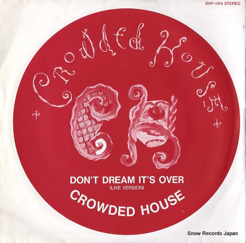 CROWDED HOUSE don't dream it's over BRP-1019