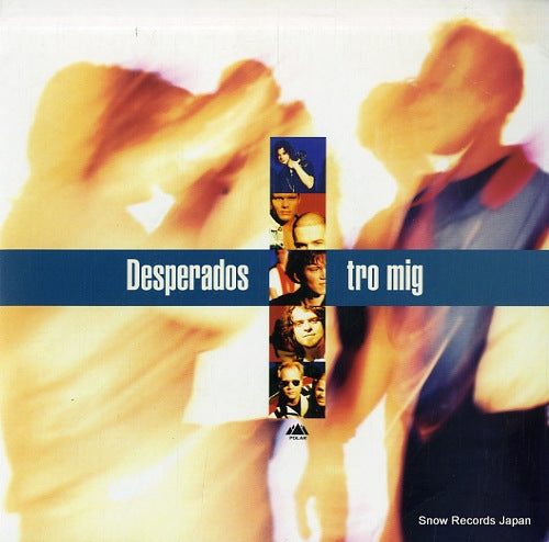 DESPERADOS tro mig 865876-7